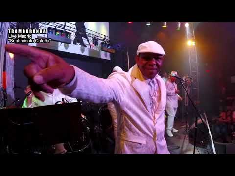 TROMBORANGA "Sentimiento Caleño" Live Madrid
