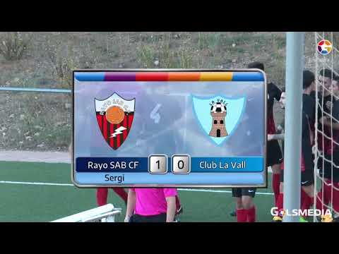 Rayo SAB CF 1 - 0 Club La Vall 2017/18