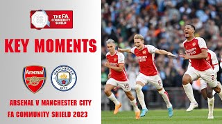 Arsenal v Manchester City | Key Moments | FA Community Shield 2023