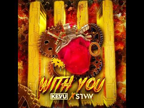 KEVU X STVW - With You (Radio Version)