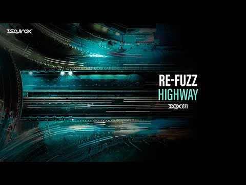 [DQX071] Re-Fuzz - Highway