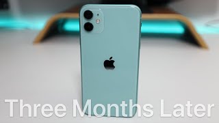 Apple iPhone 11 - A Few Months Later