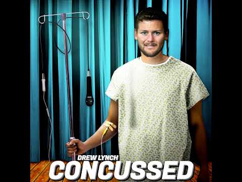 Drew Lynch | Location Is Everything - Concussed