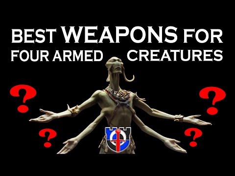 Best medieval weapons for four-armed creatures: FANTASY RE-ARMED