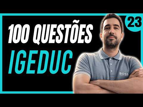 ATÉ PASSAR! 100 Questões IGEDUC | Matemática e Raciocínio Lógico | Questão 23