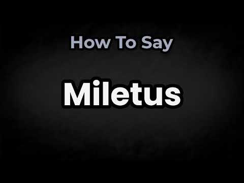 How To Pronounce Miletus? (CORRECTLY) Meaning & Pronunciation