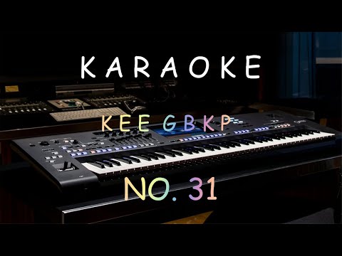 KEE GBKP No.31 Adilah Tuhanku - Bagin 1 - 2