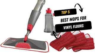✅ Top 5 Best Mops For Vinyl Floors | Best Mops For Vinyl Flo