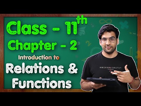 Class - 11,  Chapter 2, Introduction to Relation and Function Maths || CBSE NCERT || Green Board