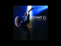 Kenny G ~ Fall Again  Feat. Robin Thicke ~ Heart and Soul [03]