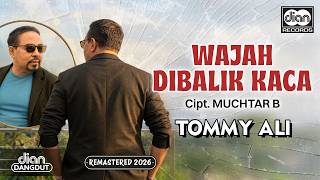 Download lagu Tommy Ali - Wajah Dibalik Kaca | mp3 Download lagu Tommy Ali - Wajah Dibalik Kaca | mp3