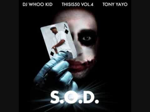 Come Out - Tony Yayo -S.O.D