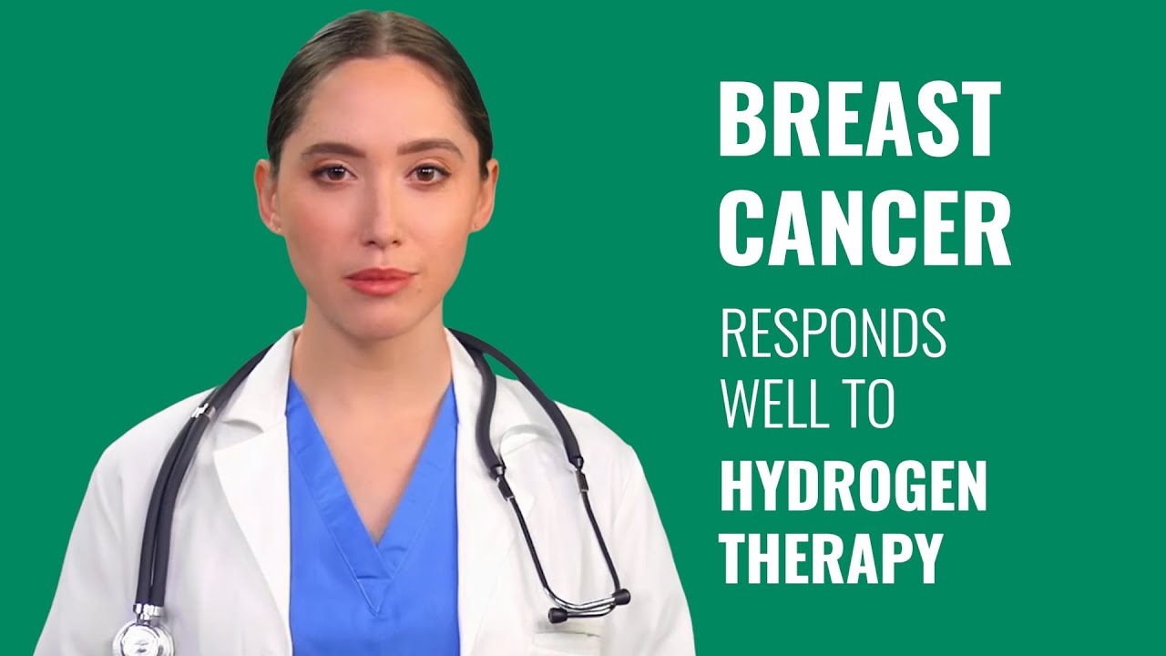 Hydrogen Helps Breast Cancer