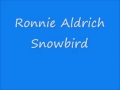 Ronnie Aldrich - Snowbird