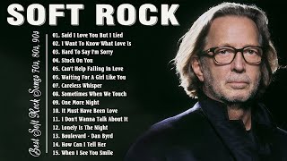 Michael Bolton, Phil Collins, Elton John, Eric Clapton, Bee Gees - Best Soft Rock Songs Ever Vol