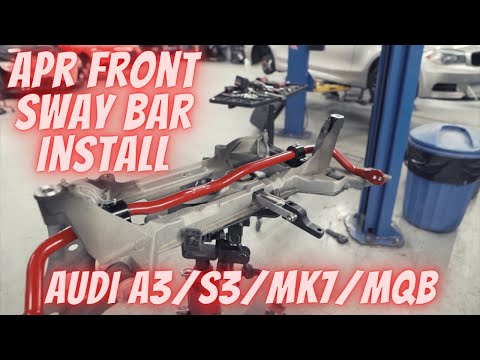 *HUGE IMPROVEMENT* APR Front Sway Bar Install (Audi A3/S3/MK7)