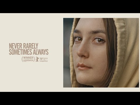 Never Rarely Sometimes Always | internationale trailer