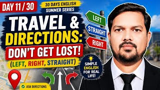 Travel & Directions: Don't get lost! (Left, Right, Straight) | Day 11/30