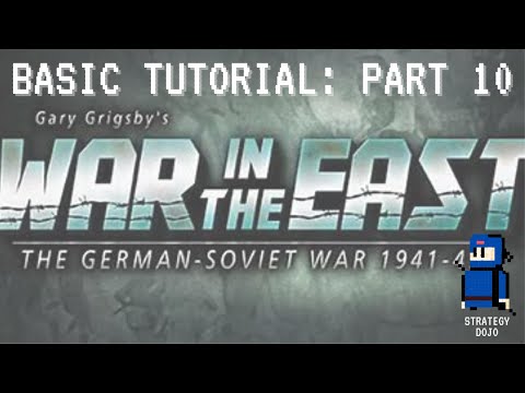 War in the East - Basic Tutorial (Part 10 - Production, Supply and Logistics 2)