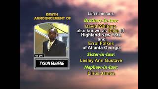Tyson Eugene ~ Long Obituary