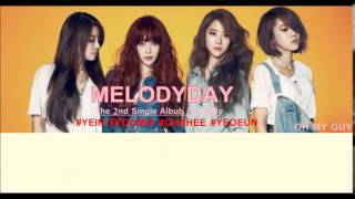 [ENG/THAISUB] Oh, My Guy - MelodyDay (Narr.Jang Yijung Of HISTORY)