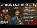 Lagu Kenangan Suasana Nyaman Dan Tenang Teman Saat Bersantai Lagu Nostalgia Cover