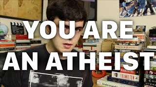 ATHEIST, KNOW THYSELF