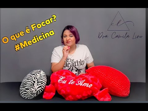 O que é Focar? #Medicina