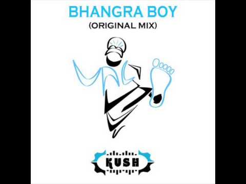 Bhangra Boy (Original Mix) Dj Kush