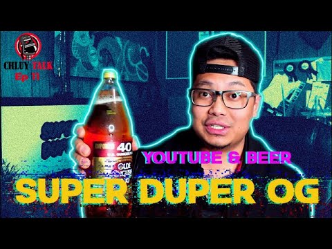 Chluy Talk Podcast EP 11: Super Duper OG  - Youtube & Beer #youtuber #beerdrinking #canada