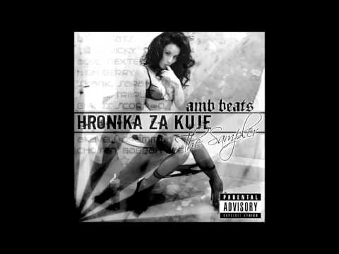 AMB beats Ft. Dramma i Chosen - Ako smeta tvome ocu (HRONIKA ZA KUJE 2008)