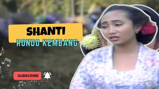 Download lagu Shanti - RONDO KEMBANG ( MUsic Video) mp3