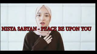 Download lagu Sabyan - Peace Be Upon You ( Lyrics) mp3