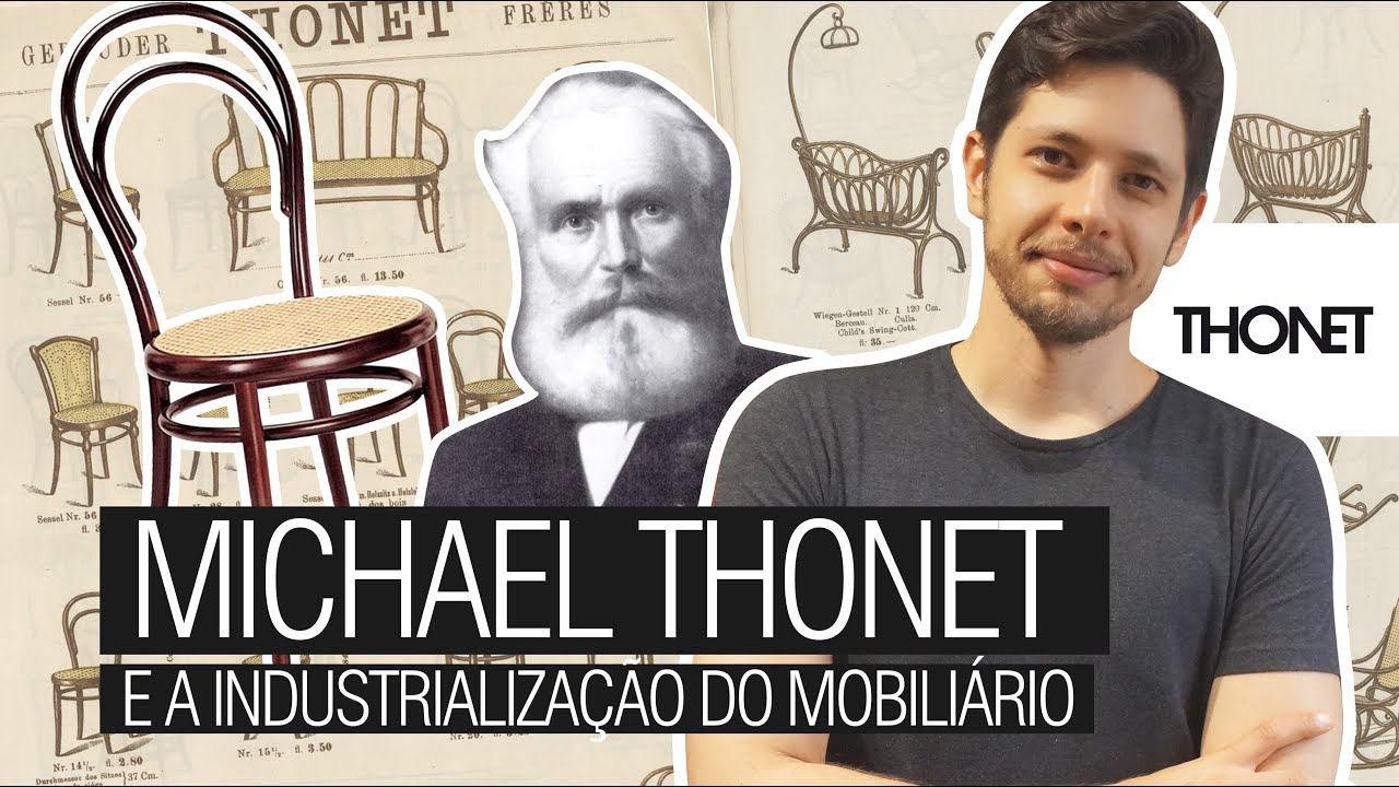 MICHAEL THONET e a industrialização do mobiliário
