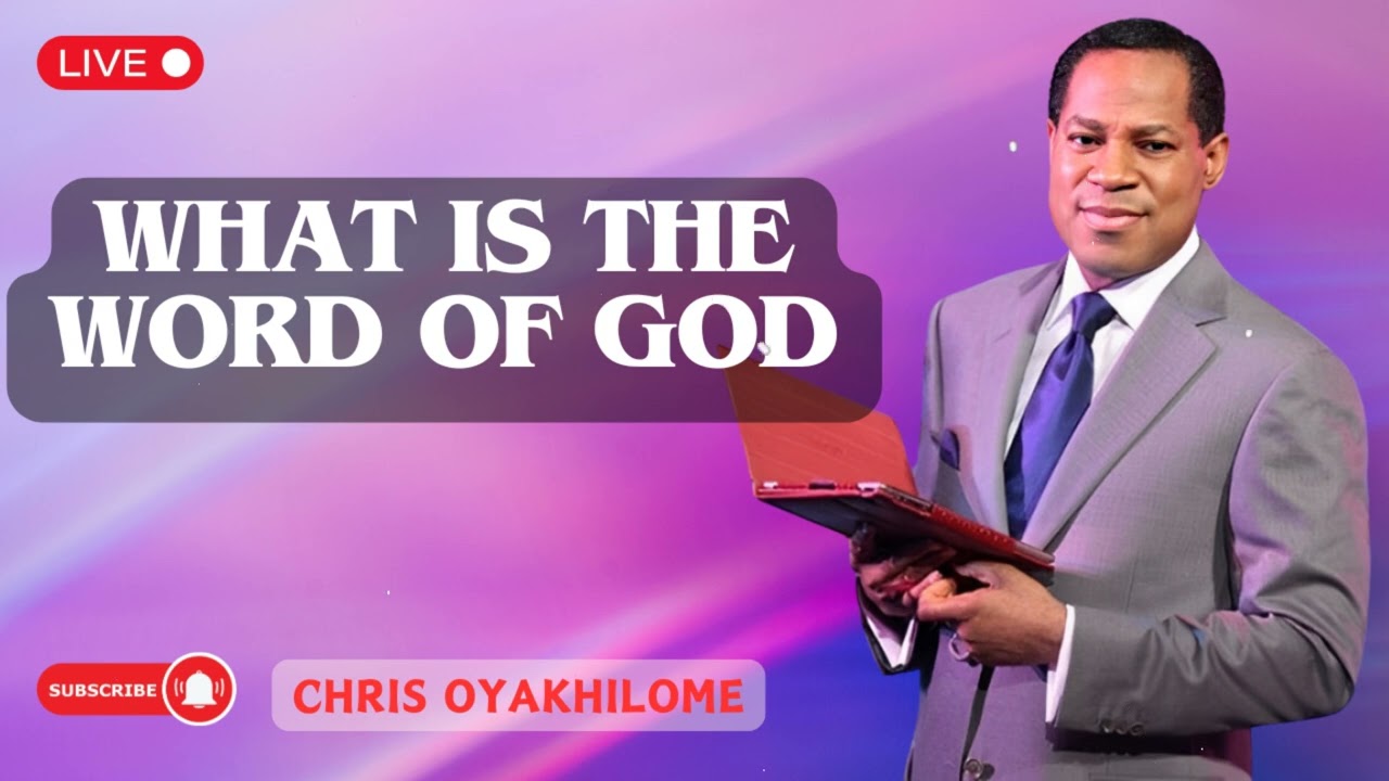 What is the word of God | Pastor Chris