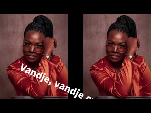 Etjo K - Vandje, Vandje