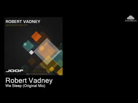 JOOF 276 Robert Vadney - We Sleep (Original Mix) [Various]