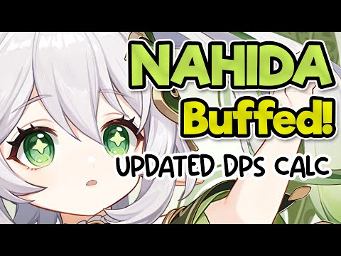 Nahida Changes - Updated DPS Calculation, Bloom/Quicken Build, Weapon, Artifact Set - Genshin Impact