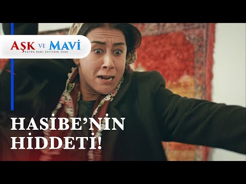 Hasibe, Cemal'i odunla dövdü! - Aşk ve Mavi 15. Bölüm