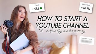HOW TO START A YOUTUBE CHANNEL (and actually make money from it) IN 2023
