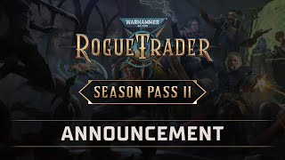 VideoImage1 Warhammer 40,000: Rogue Trader - Season Pass 2