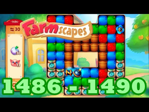 Farmscapes Level 1486 - 1490 HD Gameplay Walkthrough | 3 - match game | android | 1487 | 1488 | 1489
