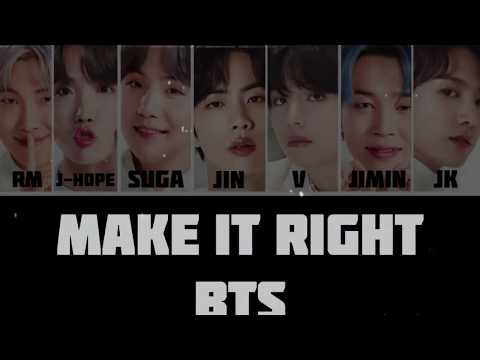 Make it right — BTS / • текст • перевод • кириллизация •
