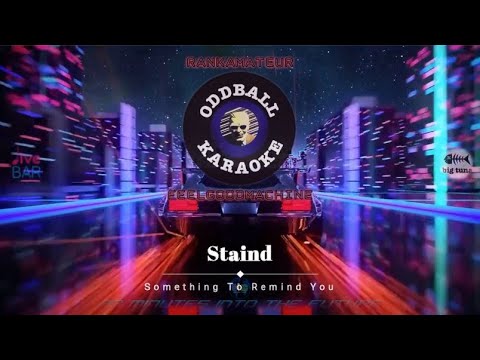 Staind - Something To Remind You (karaoke instrumental lyrics) - RAFM Oddball Karaoke