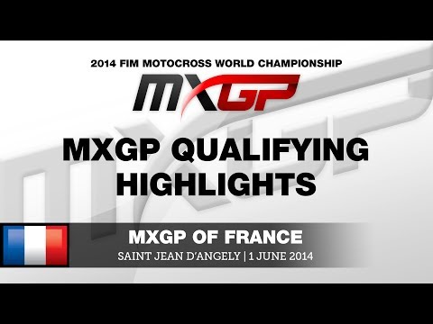 MXGP of France 2014 MXGP Qualifying Highlights - Motocross