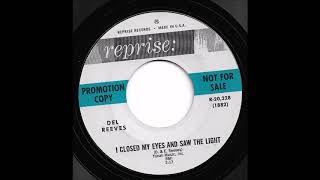 Del Reeves - I Closed My Eyes And Saw The Light