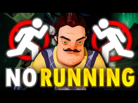 Can You Beat Hello Neighbor WITHOUT Running?