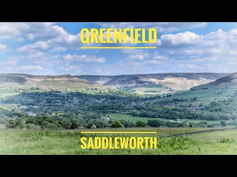 Greenfield, Saddleworth – A Scenic Walking Tour