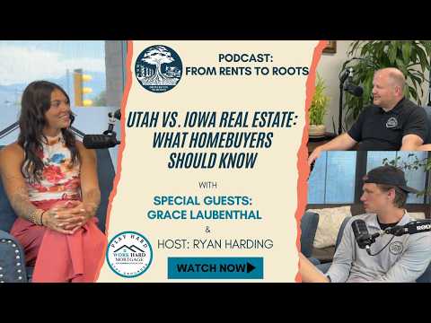 Utah vs. Iowa Real Estate: What Homebuyers Should Know