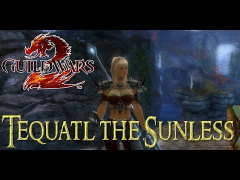 Guild Wars 2 | Tequatl the Sunless World boss | Gimme the loot! | One week in GW2